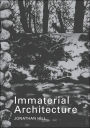 Immaterial Architecture / Edition 1