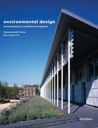 Title: Environmental Design: An Introduction for Architects and Engineers / Edition 3, Author: Randall Thomas