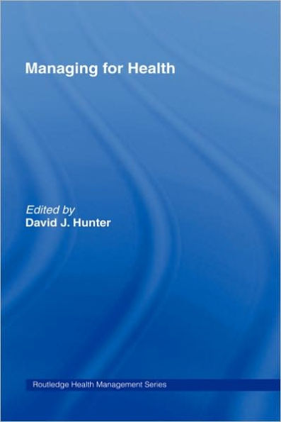 Managing for Health