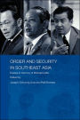 Order and Security in Southeast Asia: Essays in Memory of Michael Leifer / Edition 1