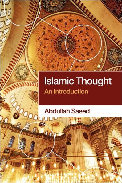 Islamic Thought: An Introduction / Edition 1
