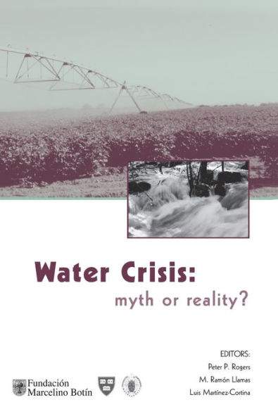 Water Crisis: Myth or Reality? / Edition 1