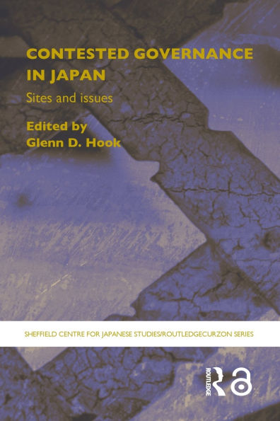 Contested Governance in Japan: Sites and Issues