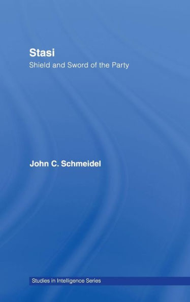 Stasi: Shield and Sword of the Party / Edition 1