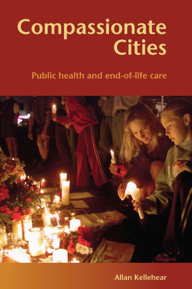 Compassionate Cities / Edition 1