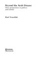 Beyond the Arab Disease: New Perspectives in Politics and Culture / Edition 1