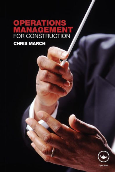 Operations Management for Construction / Edition 1