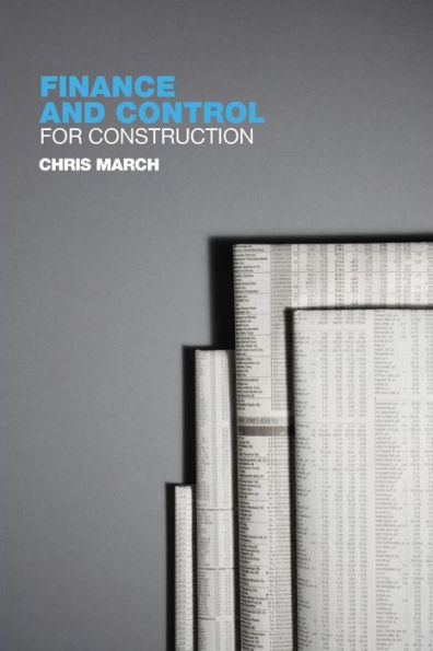 Finance and Control for Construction / Edition 1