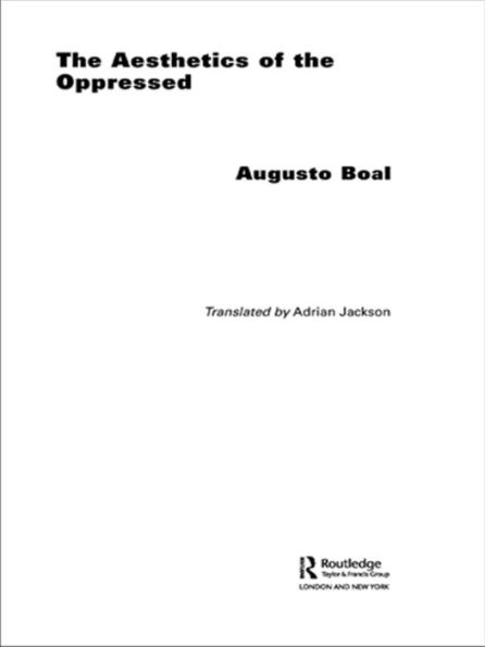 The Aesthetics of the Oppressed / Edition 1