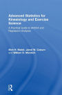 Advanced Statistics for Kinesiology and Exercise Science: A Practical Guide to ANOVA and Regression Analyses