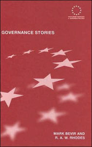 Title: Governance Stories / Edition 1, Author: Mark Bevir