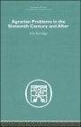 Agrarian Problems in the Sixteenth Century and After / Edition 1