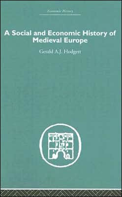 A Social and Economic History of Medieval Europe