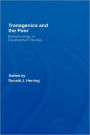 Transgenics and the Poor: Biotechnology in Development Studies