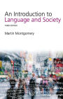 An Introduction to Language and Society / Edition 1