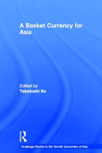 A Basket Currency for Asia / Edition 1