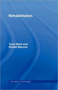 Title: Rehabilitation / Edition 1, Author: Tony Ward