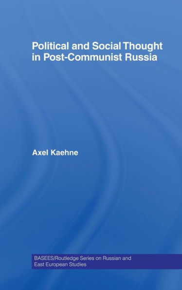 Political and Social Thought Post-Communist Russia