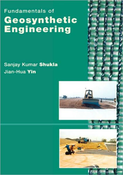 Fundamentals of Geosynthetic Engineering / Edition 1