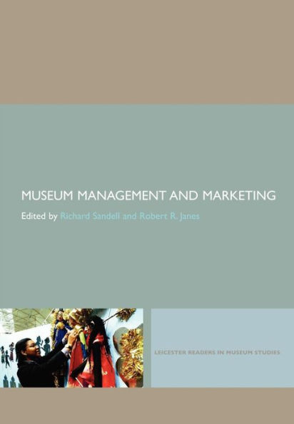 Museum Management and Marketing / Edition 1