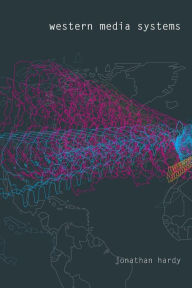 Title: Western Media Systems, Author: Jonathan Hardy