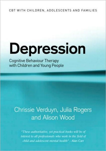 Depression: Cognitive Behaviour Therapy with Children and Young People