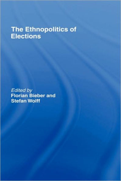 The Ethnopolitics of Elections / Edition 1