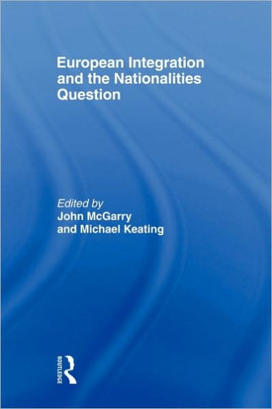 European Integration and the Nationalities Question