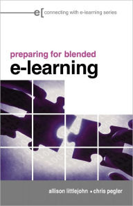 Title: preparing for blended e-learning, Author: Allison Littlejohn