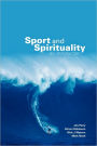 Sport and Spirituality: An Introduction / Edition 1
