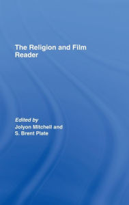 Title: The Religion and Film Reader, Author: Jolyon Mitchell