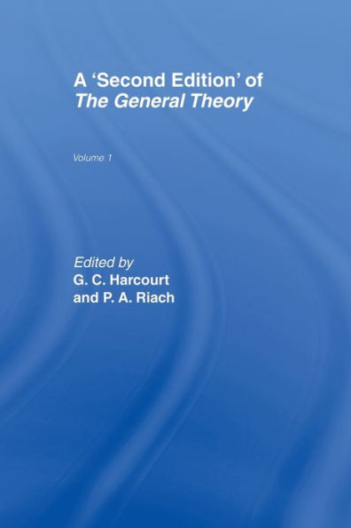The General Theory: Volume 1