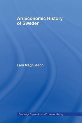 An Economic History of Sweden