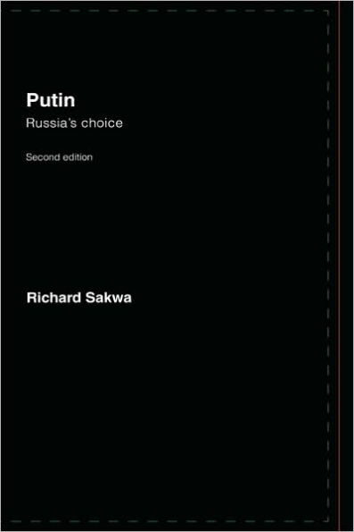 Putin: Russia's Choice / Edition 2