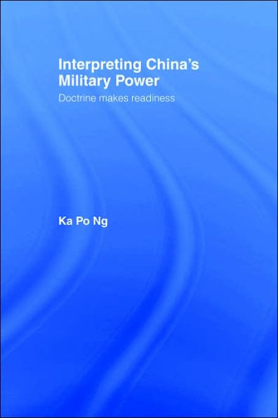Interpreting China's Military Power: Doctrine Makes Readiness