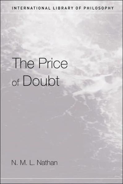 The Price of Doubt