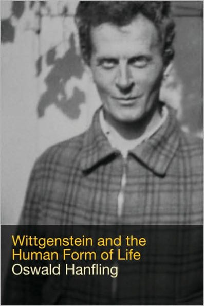 Wittgenstein and the Human Form of Life