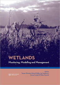 Title: Wetlands: Monitoring, Modelling and Management / Edition 1, Author: Tomasz Okruszko