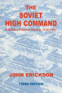 The Soviet High Command: a Military-political History, 1918-1941: A Military Political History, 1918-1941