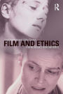 Film and Ethics: Foreclosed Encounters / Edition 1