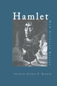 Title: Hamlet: Critical Essays, Author: Arthur F. Kinney