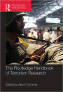 The Routledge Handbook of Terrorism Research / Edition 1