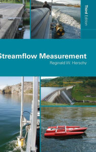 Title: Streamflow Measurement / Edition 3, Author: Reginald W. Herschy