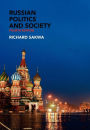 Russian Politics and Society / Edition 4