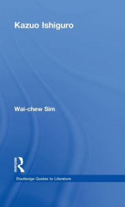 Title: Kazuo Ishiguro, Author: Wai-chew Sim