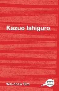 Title: Kazuo Ishiguro, Author: Wai-chew Sim