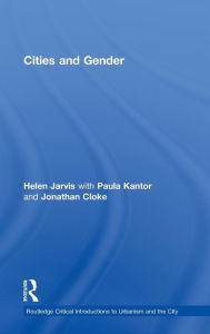 Title: Cities and Gender / Edition 1, Author: Helen Jarvis