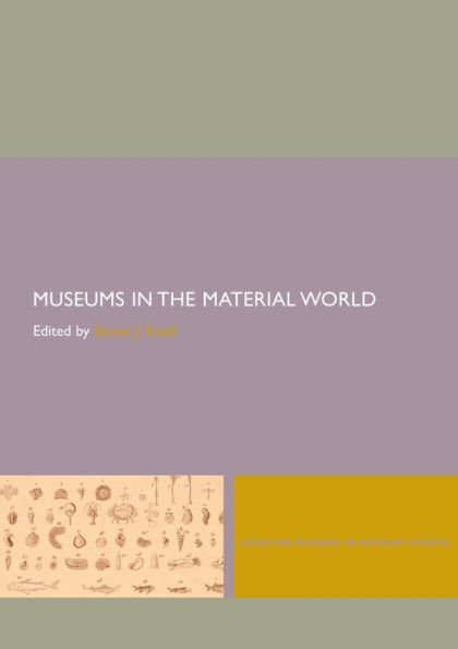 Museums in the Material World / Edition 1