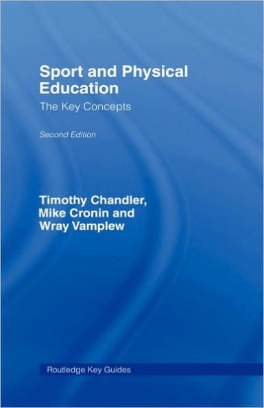 Sport and Physical Education: The Key Concepts