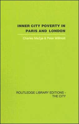 Inner City Poverty in Paris and London / Edition 1